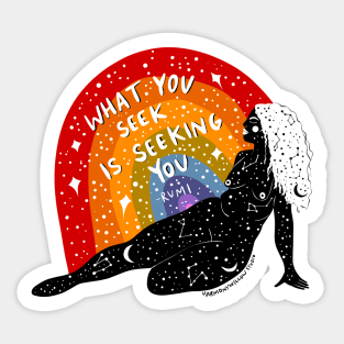 What you seek Sticker